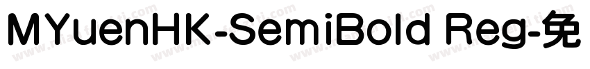 MYuenHK-SemiBold Reg字体转换